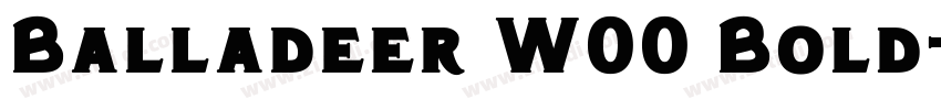 Balladeer W00 Bold字体转换